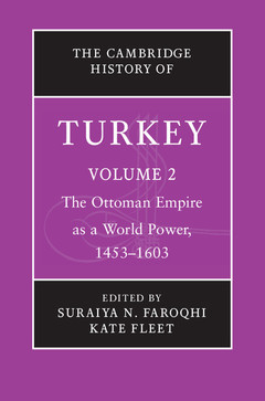 Couverture de l’ouvrage The Cambridge History of Turkey