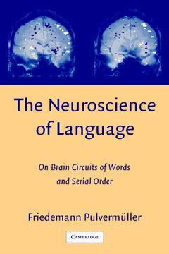 Cover of the book The Neuroscience of Language
