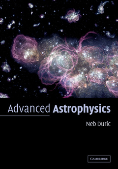 Couverture de l’ouvrage Advanced Astrophysics