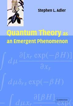 Couverture de l’ouvrage Quantum Theory as an Emergent Phenomenon