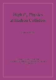 Couverture de l’ouvrage High Pt Physics at Hadron Colliders