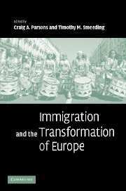 Cover of the book Immigration and the Transformation of Europe