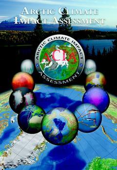 Cover of the book Arctic Climate Impact Assessment - Scientific Report