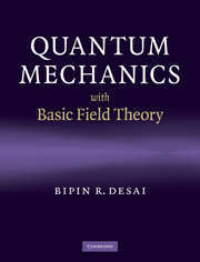 Couverture de l’ouvrage Quantum Mechanics with Basic Field Theory
