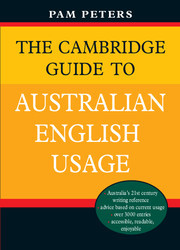 Couverture de l’ouvrage The Cambridge Guide to Australian English Usage