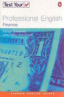 Couverture de l’ouvrage Test Your Professional English : Finance (Penguin Joint Venture Readers Series)(New Ed.)