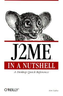 Couverture de l’ouvrage J2ME in a Nutshell