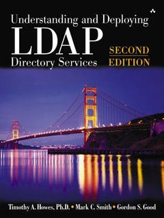 Couverture de l’ouvrage Understanding and deploying LDAP directory services