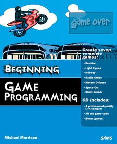 Couverture de l’ouvrage Beginning game programming (with CD-ROM)