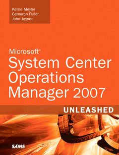 Couverture de l’ouvrage Systems center operations manager 2007 unleashed (with CD-ROM)