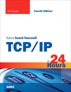 Couverture de l’ouvrage Sams teach yourself TCP/IP in 24 hours,