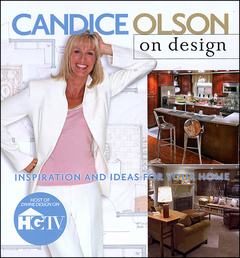 Couverture de l’ouvrage Candice olson on design : inspiration and ideas for your home