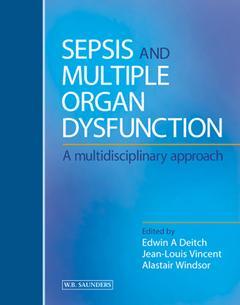 Couverture de l’ouvrage Sepsis and Multiple Organ Dysfunction : A multidisciplinary approach