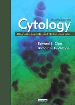 Couverture de l’ouvrage Cytology : Diagnostic principles and clinical correlates,