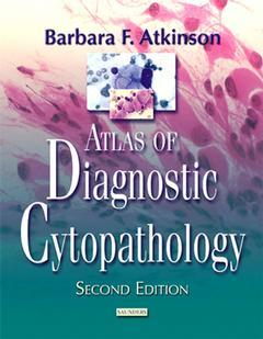 Couverture de l’ouvrage Atlas of diagnostic cytopathology, 2nd ed.