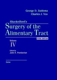 Cover of the book Shackekfords surgery of the alimentary tract vol.4 Colon 5th ed