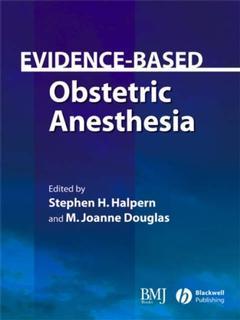 Couverture de l’ouvrage Evidence-Based Obstetric Anesthesia