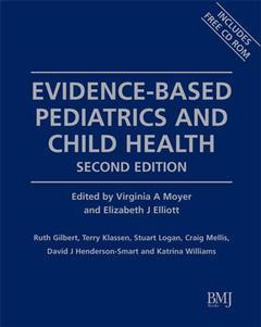 Couverture de l’ouvrage Evidence-based pediatrics & child health,, (with CD-ROM)