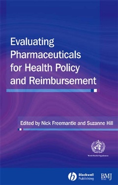 Couverture de l’ouvrage Evaluating Pharmaceuticals for Health Policy and Reimbursement