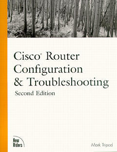 Couverture de l’ouvrage Cisco router configuration and troubleshooting, 2nd ed 2000