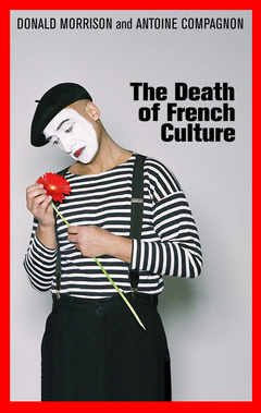 Cover of the book The Death of French Culture