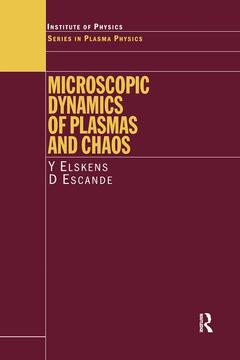 Cover of the book Microscopic Dynamics of Plasmas and Chaos