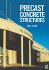 Couverture de l’ouvrage Precast concrete structures : the design and construction of multi storey precast concrete skeletal structures (paper)