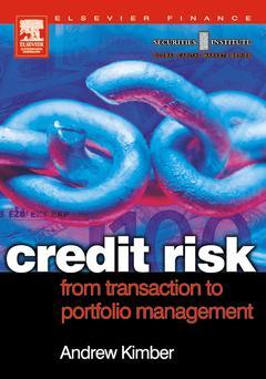 Cover of the book Credit Risk: From Transaction to Portfolio Management