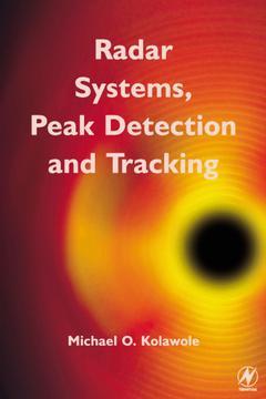 Couverture de l’ouvrage Radar Systems, Peak Detection and Tracking