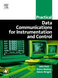 Couverture de l’ouvrage Practical Data Communications for Instrumentation and Control
