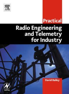 Couverture de l’ouvrage Practical Radio Engineering and Telemetry for Industry