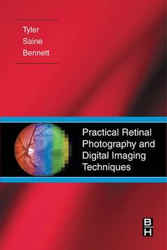 Couverture de l’ouvrage Practical retinal photography and digital imaging techniques