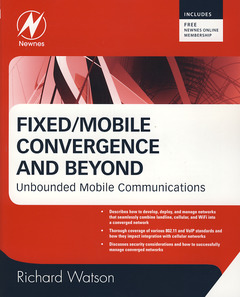 Couverture de l’ouvrage Fixed/Mobile Convergence and Beyond