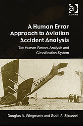 Couverture de l’ouvrage A Human Error Approach to Aviation Accident Analysis