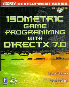 Couverture de l’ouvrage Isometric game programming with directX 7.0 with CD-ROM