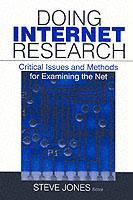 Couverture de l’ouvrage Doing Internet Research: Critical Issues and Methods for Examining the Net (paperback)
