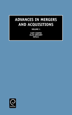 Couverture de l’ouvrage Advances in mergers and acquisitions volume 1 (2000)