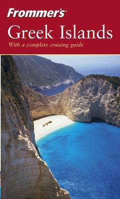Couverture de l’ouvrage Frommer's greek islands (3rd ed )