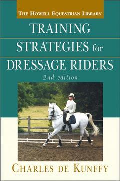 Cover of the book Training strategies for dressage riders, 2nd edition (howell equestrian library)