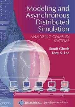 Couverture de l’ouvrage Modeling and asynchronous distributed simulation : analyzing complex systems
