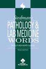 Couverture de l’ouvrage Stedman's pathology & laboratory medi cine 3rd ed