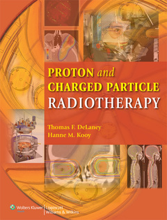 Couverture de l’ouvrage Proton and Charged Particle Radiotherapy
