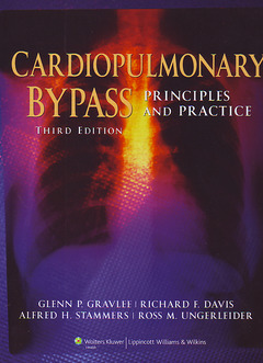 Couverture de l’ouvrage Cardiopulmonary bypass: principles and practice