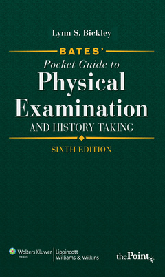 Couverture de l’ouvrage Bate's pocket guide to physical examination and history taking (6th Ed)