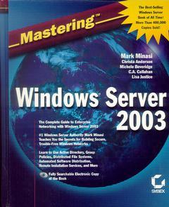 Couverture de l’ouvrage Mastering windows .NET server (with CD-ROM)