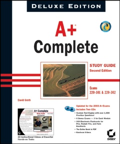 Couverture de l’ouvrage A+ complete study guide, deluxe edition (2nd Ed., with CD-ROM)