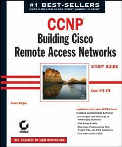 Couverture de l’ouvrage CCNP : remote access study guide, exam 642-821 (3rd Ed, with CD-ROM)