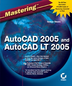 Couverture de l’ouvrage Mastering autocad 2005 and autocad LT 2005 (with CD-ROM)