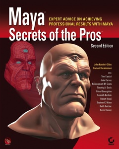 Couverture de l’ouvrage Maya secrets of the pros (2nd Ed., with CD-ROM)