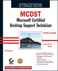Couverture de l’ouvrage MCDST : microsoft certified desktop support technician study guide (exams 70-271 and 70-272, with CD-ROM)